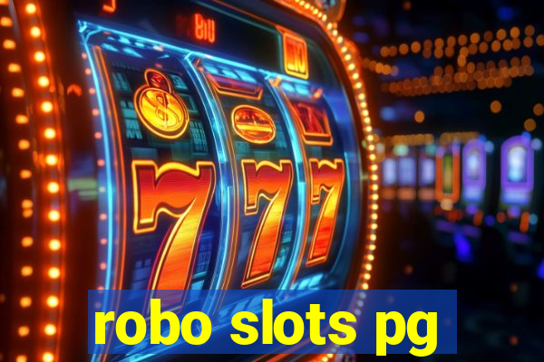 robo slots pg